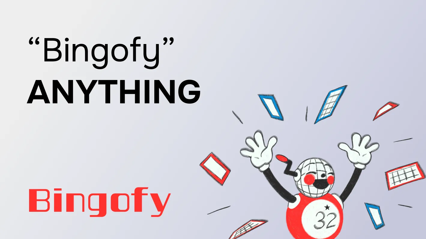Bingo Anything: Turn Any Moment Into a Bingo Game